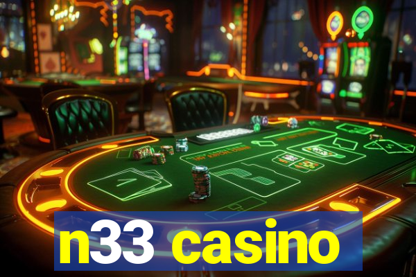 n33 casino