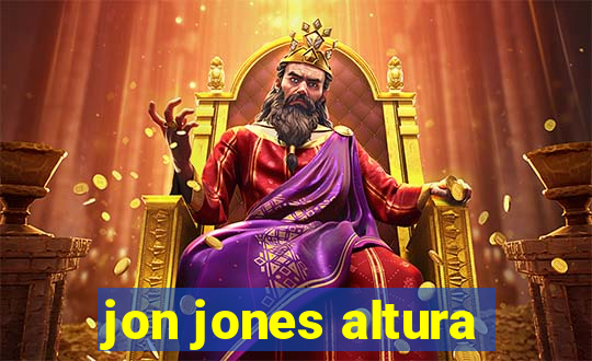 jon jones altura