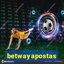 betwayapostas