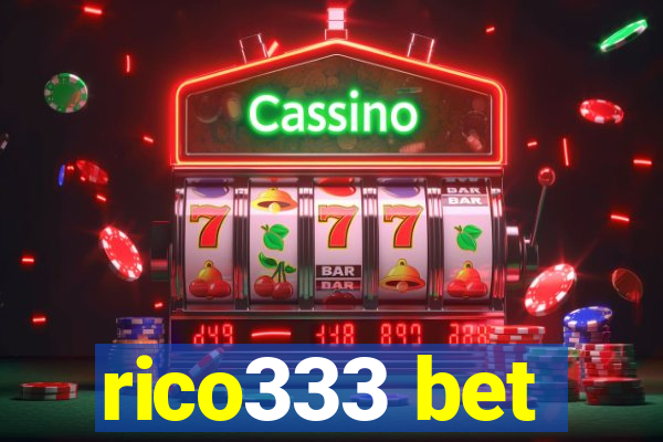 rico333 bet