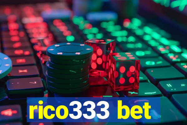 rico333 bet