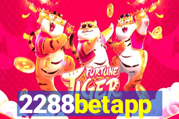 2288betapp