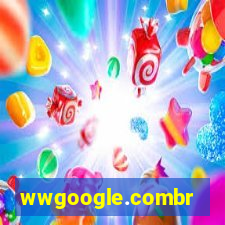 wwgoogle.combr