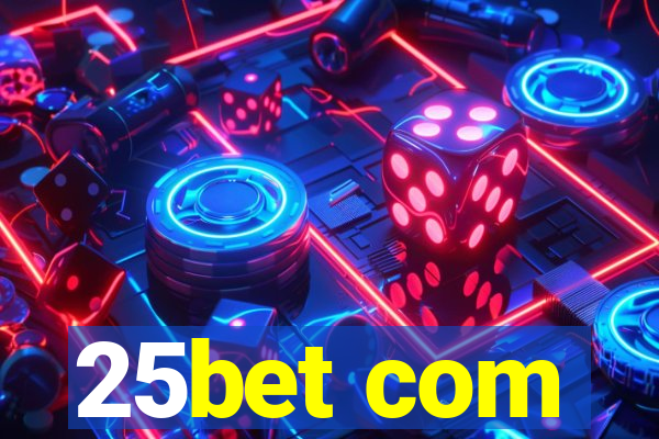 25bet com