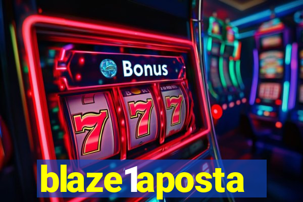 blaze1aposta