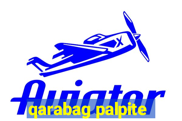 qarabag palpite