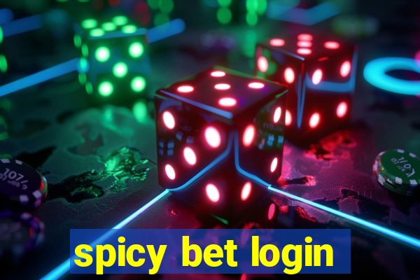 spicy bet login