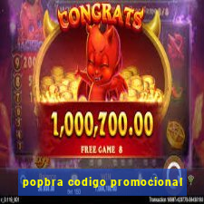 popbra codigo promocional