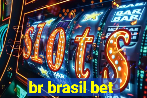 br brasil bet