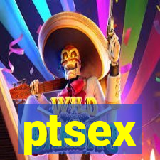 ptsex