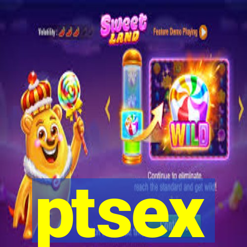 ptsex