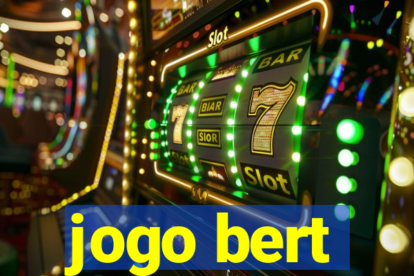 jogo bert