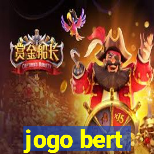 jogo bert