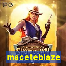 maceteblaze