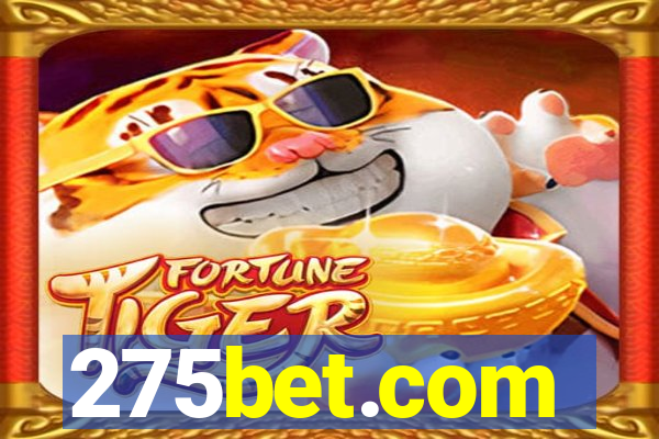 275bet.com