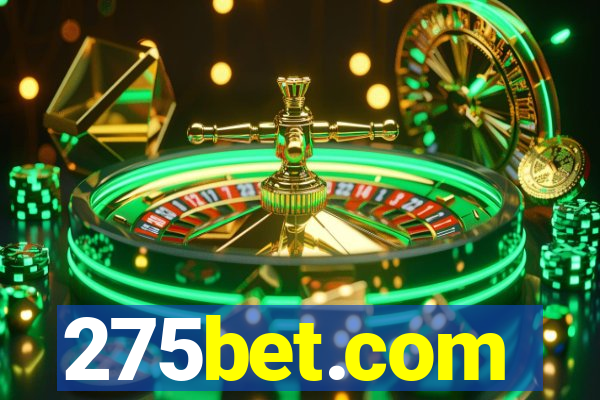 275bet.com