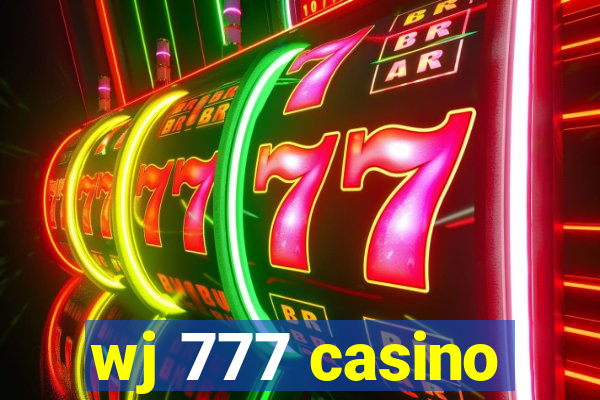 wj 777 casino