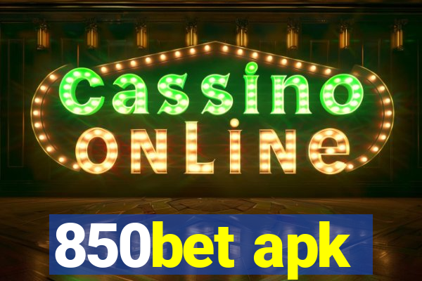 850bet apk