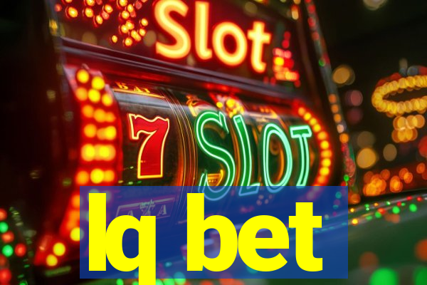 lq bet