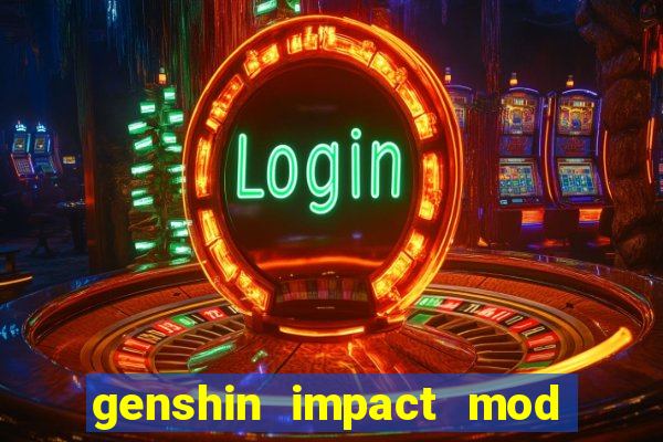 genshin impact mod menu 2024