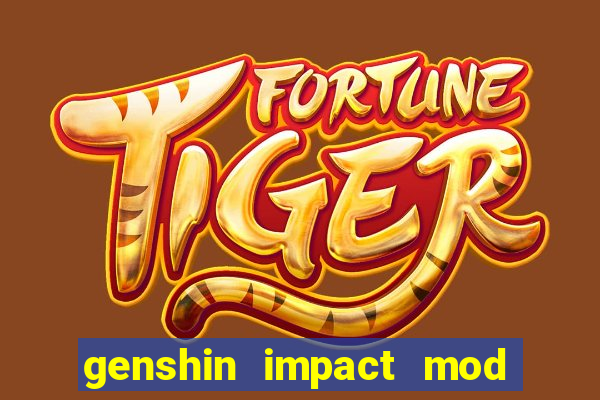 genshin impact mod menu 2024