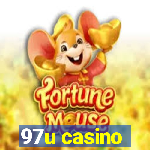 97u casino