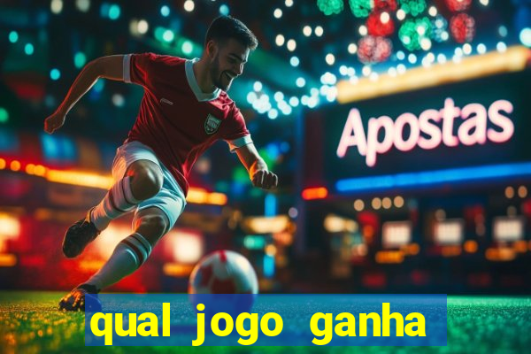 qual jogo ganha dinheiro de verdade sem depositar