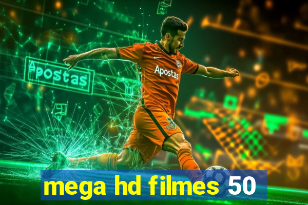 mega hd filmes 50