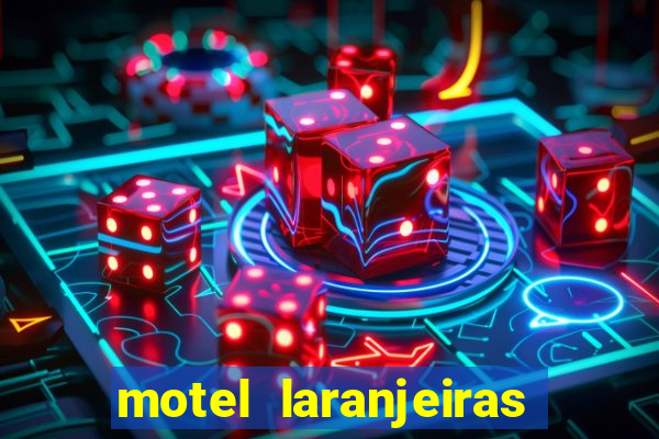 motel laranjeiras serra es