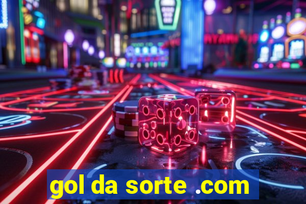 gol da sorte .com