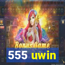 555 uwin