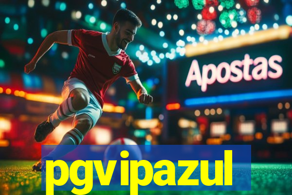 pgvipazul