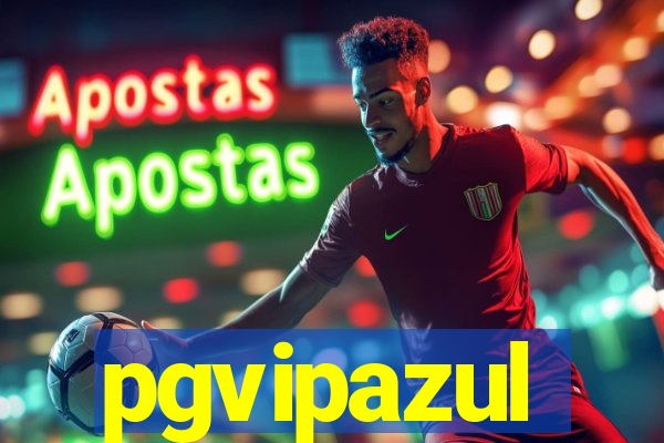 pgvipazul