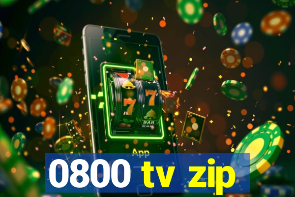 0800 tv zip