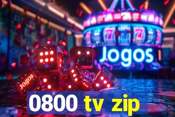 0800 tv zip