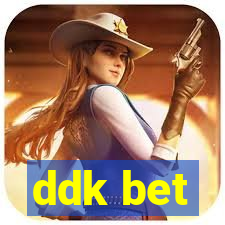 ddk bet