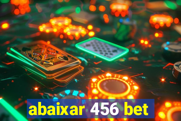 abaixar 456 bet