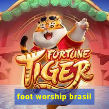 foot worship brasil