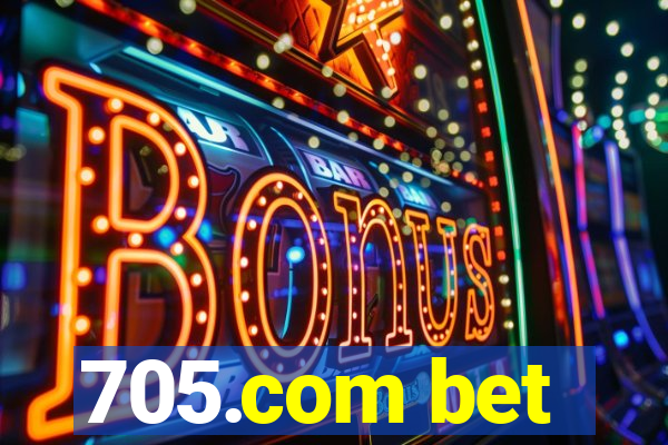 705.com bet