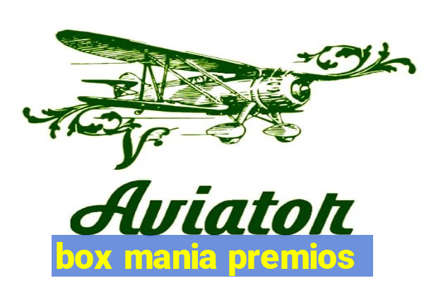 box mania premios