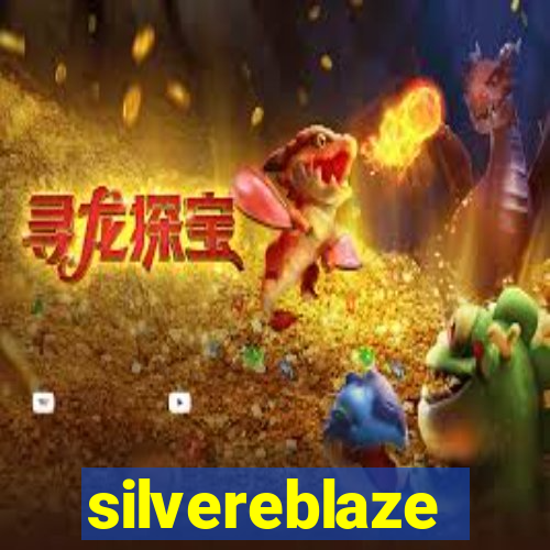 silvereblaze