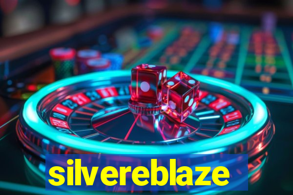 silvereblaze