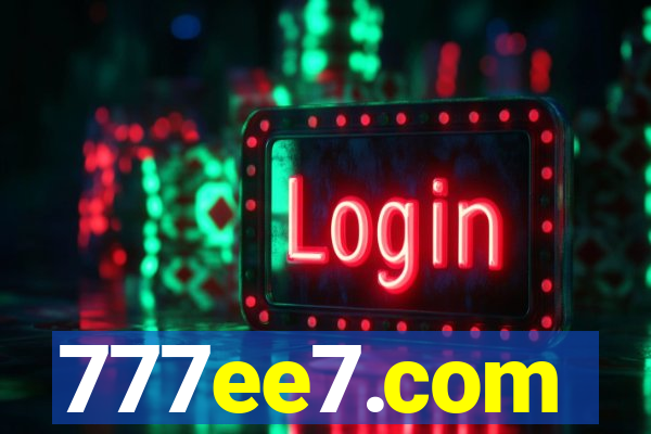 777ee7.com