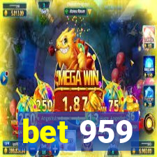 bet 959