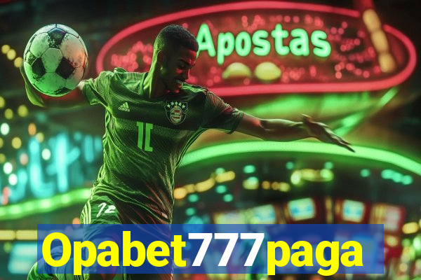 Opabet777paga