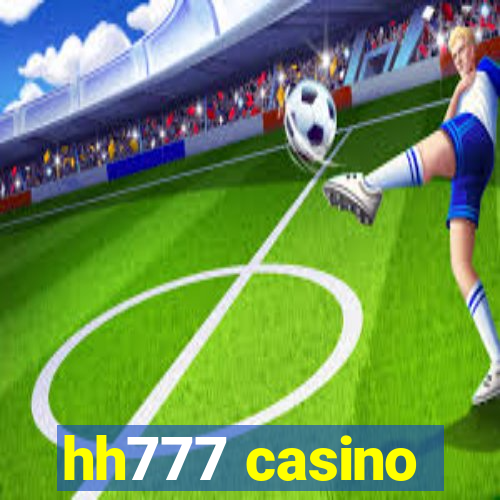 hh777 casino