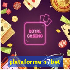 plataforma p7bet