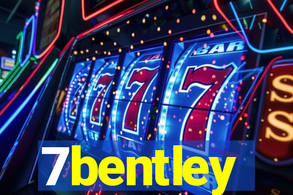 7bentley