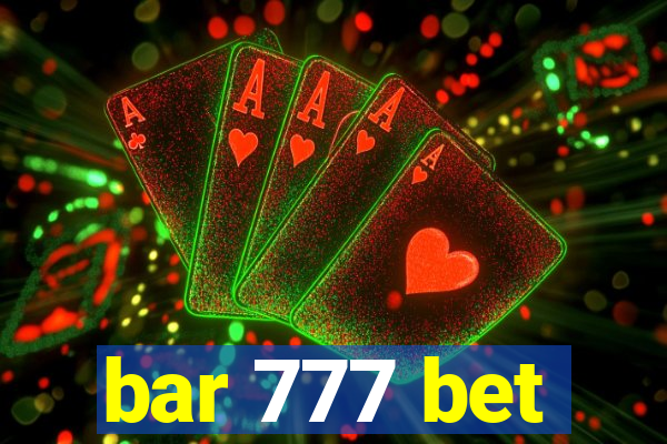 bar 777 bet