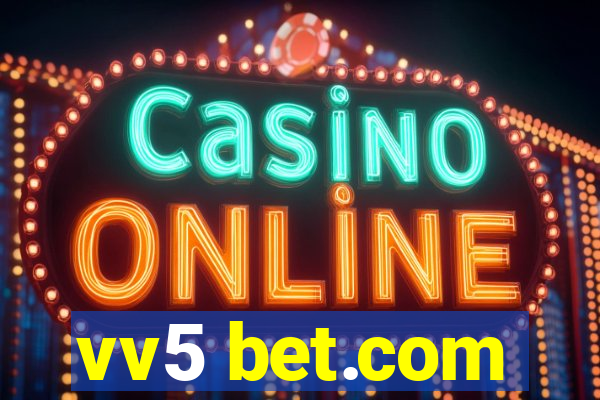 vv5 bet.com